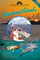 The 2019-2020 Sailors Guide to the Windward Islands
