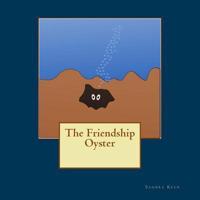 The Friendship Oyster