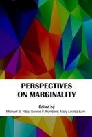 Perspectives on Marginality