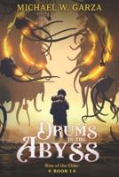 Drums in the Abyss