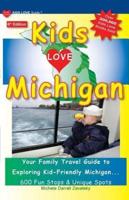 KIDS LOVE MICHIGAN, 6th Edition