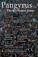 Pangyrus Five: The Resistance Issue