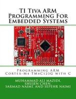 TI Tiva ARM Programming For Embedded Systems