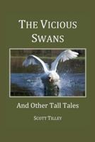 The Vicious Swans