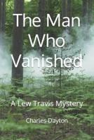 The Man Who Vanished