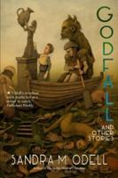 Godfall and Other Stories