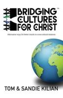 Bridging Cultures for Christ