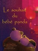 Le souhait du bebe panda