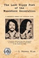 The Last Hippy Poet of the Woodstock Generation