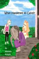 What Happened to Candi?