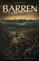 Barren: Taking of Name (version M)