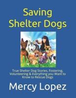 Saving Shelter Dogs