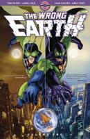 The Wrong Earth. Vol. 1