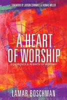 A Heart of Worship