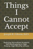 Things I Cannot Accept
