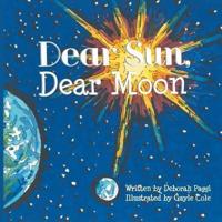 Dear Sun, Dear Moon