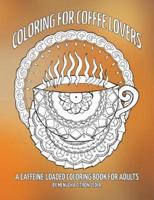 Coloring for Coffee Lovers