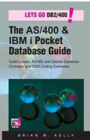 The AS/400 & IBM I Pocket Database Guide