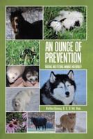 An Ounce of Prevention: Raising and Feeding Animals Naturally