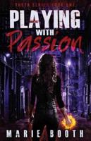 Playing with Passion: Theta Series Book 1