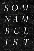 The Somnambulist