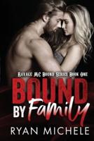 Bound by Family
