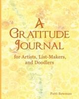 A Gratitude Journal: for Artists, List-Makers, and Doodlers