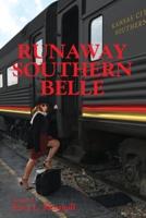 Runaway Southern Belle
