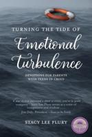 Turning the Tide of Emotional Turbulence