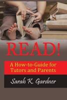 READ!: A How-to-Guide for Tutors and Parents