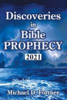 Discoveries in Bible Prophecy