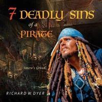 Seven Deadly Sins of a Pirate