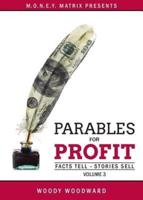 Parables for Profit Vol. 3