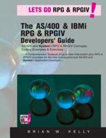 The AS/400 & IBM I RPG & RPGIV Programming Guide