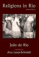 Religions in Rio: Bilingual Edition