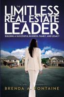 The Limitless Real Estate Leader