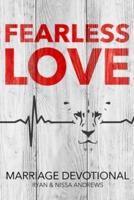 Fearless Love Marriage Devotional