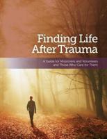Finding Life After Trauma