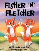 Fisher 'N' Fletcher
