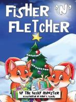 Fisher 'n' Fletcher: The Zany Fox Twins (Book 3)