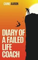 Diary of a Failed Life Coach