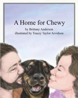 A Home for Chewy