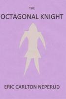 The Octagonal Knight