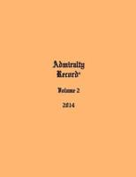 Admiralty Record(R) Volume 2 (2014)