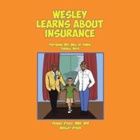 Wesley Learns about Insurance: Featuring NFL Hall of Famer Terrell Davis