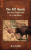 The XIT Ranch