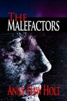 The Malefactors