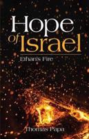 Hope Of Israel: Ethan's Fire