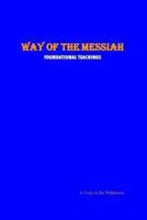 Way of the Messiah
