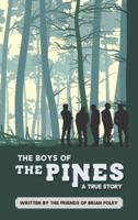 The Boys of The Pines